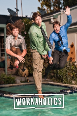 Workaholics yesmovies