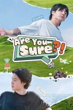 Are You Sure?! yesmovies