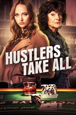 Hustlers Take All yesmovies