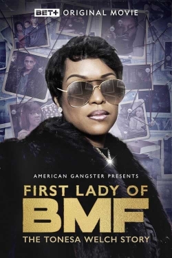 First Lady of BMF: The Tonesa Welch Story yesmovies