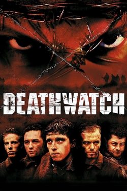 Deathwatch yesmovies