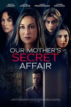 Our Mother's Secret Affair yesmovies
