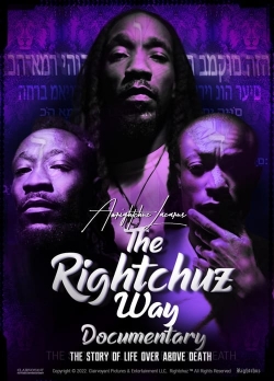 The Rightchuz Way yesmovies