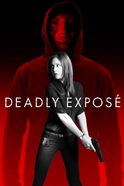 Deadly Expose yesmovies