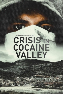 Crisis in Cocaine Valley yesmovies