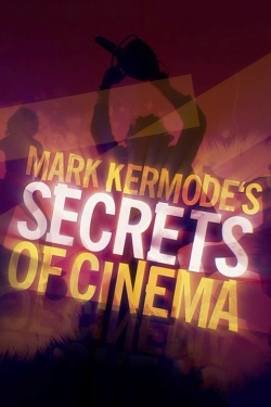 Mark Kermode's Secrets of Cinema yesmovies