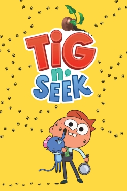 Tig n' Seek yesmovies