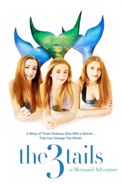 The3Tails: A Mermaid Adventure yesmovies