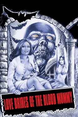 Love Brides of the Blood Mummy yesmovies