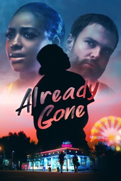 Already Gone yesmovies