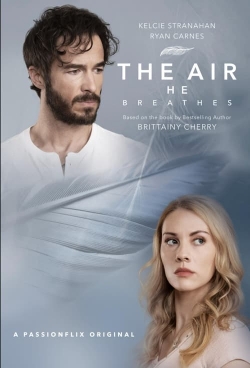 The Air He Breathes yesmovies