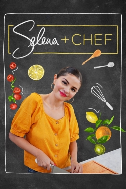 Selena + Chef yesmovies