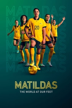 Matildas: The World at Our Feet yesmovies