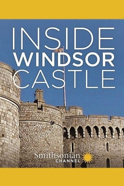 Inside Windsor Castle yesmovies