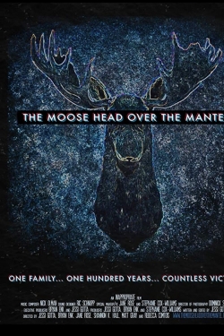 The Moose Head Over the Mantel yesmovies