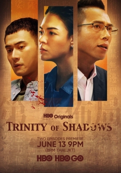 Trinity of Shadows yesmovies