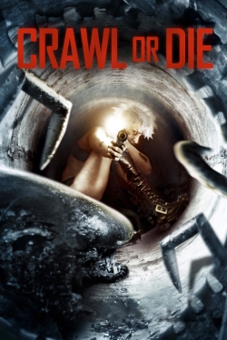 Crawl or Die yesmovies