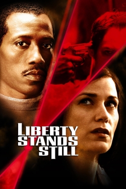 Liberty Stands Still yesmovies