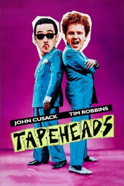 Tapeheads yesmovies