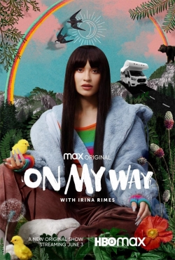 On My Way with Irina Rimes yesmovies