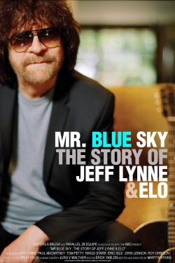 Mr. Blue Sky: The Story of Jeff Lynne & ELO yesmovies