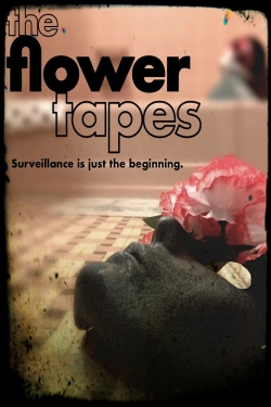 The Flower Tapes yesmovies