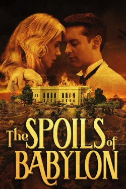 The Spoils of Babylon yesmovies