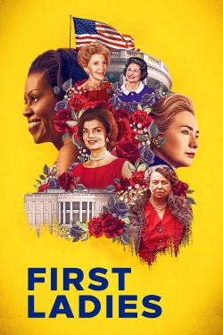 First Ladies yesmovies