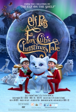 Elf Pets: A Fox Cub's Christmas Tale yesmovies