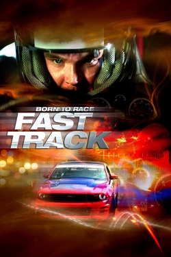 Born to Race: Fast Track yesmovies