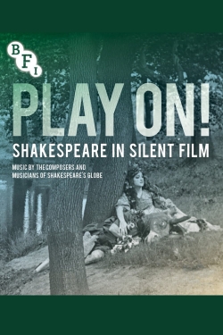 Play On!  Shakespeare in Silent Film yesmovies