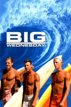 Big Wednesday yesmovies