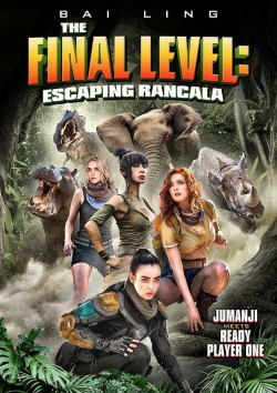 The Final Level: Escaping Rancala yesmovies