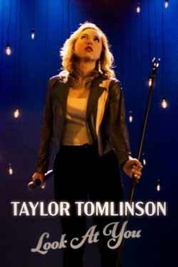 Taylor Tomlinson: Look at You yesmovies