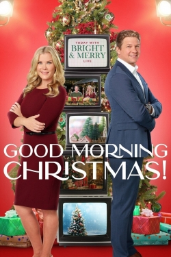 Good Morning Christmas! yesmovies