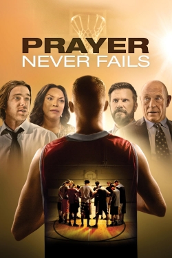 Prayer Never Fails yesmovies