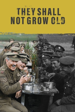 They Shall Not Grow Old yesmovies