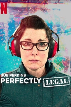 Sue Perkins: Perfectly Legal yesmovies