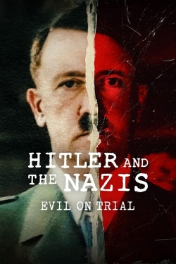 Hitler and the Nazis: Evil on Trial yesmovies