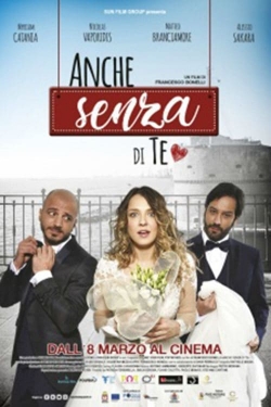 Anche senza di te yesmovies