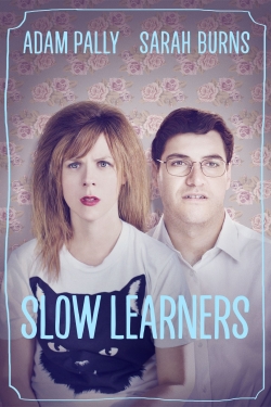 Slow Learners yesmovies