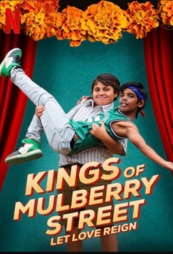 Kings of Mulberry Street: Let Love Reign yesmovies