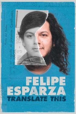 Felipe Esparza: Translate This yesmovies