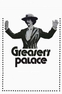 Greaser's Palace yesmovies