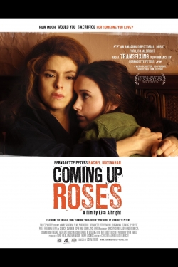 Coming Up Roses yesmovies