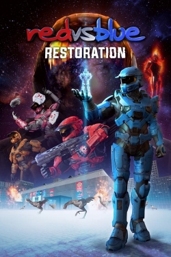 Red vs. Blue: Restoration yesmovies