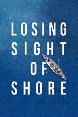 Losing Sight of Shore yesmovies