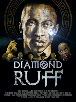 Diamond Ruff yesmovies