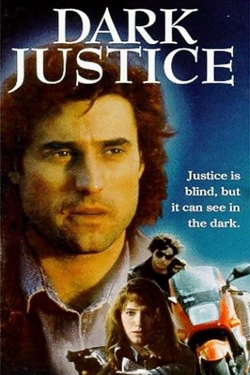 Dark Justice yesmovies