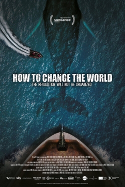 How to Change the World yesmovies